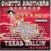 Search : Texas Ballin' (Chopped & Screwed)