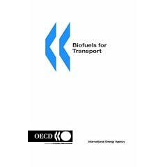 Biofuels for Transport,an International Perspective