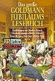 Produkt-Bild: Das gro&szlig;e Goldmann- Jubil&auml;umslesebuch.