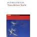 Trau deiner Seele
