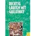 Richtig laufen mit Galloway. Athleten und Trainer der Welt