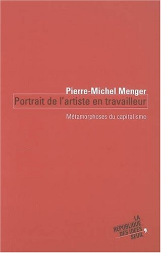 Du labeur � l'oeuvre : Portrait de l'artiste en travailleur