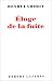 Eloge de la fuite