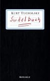 Sudelbuch - Kurt Tucholsky