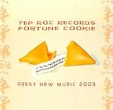 Fortune Cookie: Great New Music 2003