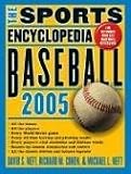 The Sports Encyclopedia: Baseball 2005 (Sports Encyclopedia Baseball)