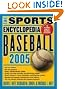 The Sports Encyclopedia: Baseball 2005