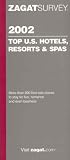 Zagat 2002: Top Us Hotels, Resorts and Spas (Zagat Survey: Top U.S. Hotels, Resorts & Spas)