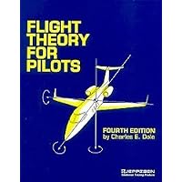 Flight Theory for Pilots, Fourth Edition (Jeppesen-Sanderson Training Products)