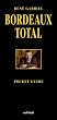 Bordeaux Total: Pocket Guide