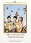 The Mystery of the Butterfly Garden (Three Cousins Detective Club)