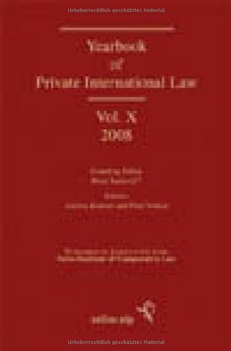 Yearbook of Private International Law: Volume X (2008)