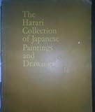 The Harari Collection of Japanese paintings and drawings : [catalogue of] an exhibition organized by the Arts Council at the Victoria and Albert Museum, 14 January - 22 February 1970