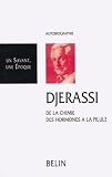 Revue Belin  / Carl Djerassi : de la chimie des hormones à la pilule