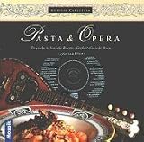 Pasta and Opera