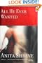 All He Ever Wanted (Charnwood Library)