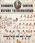 Howard Carter: Before Tutankhamun