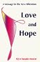Love and Hope: A Message for the New Millennium