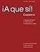 Cuaderno Workbook/Lab Manual for A que si!, 3rd (Spanish and English Edition)