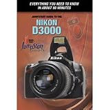 JumpStart Video Training Guide on DVD for the Nikon D3000 Digital Camera.