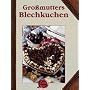 Großmutters Blechkuchen