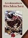  : Gro&szlig;mutters Blechkuchen