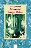 Mumins lange Reise - Tove Jansson
