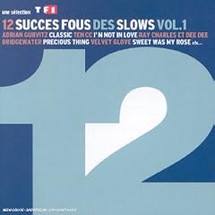12 Succes Fous Slows Vol. 1