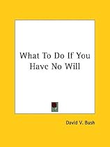 What To Do If You Have No Will