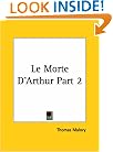 Le Morte D'Arthur, Part 2