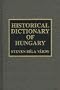 Historical Dictionary of Hungary