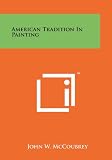 American Tradition In Painting
