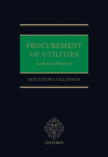Procurement of Utilities: Law and Practice