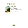 La petite fille dans la for�t des contes : Pour une po�tique du conte : en r�ponse aux interpr�tations psychanalytiques et formalistes