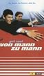 Get Real - Von Mann zu Mann [VHS]