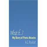 What if.? My Story of Panic Attacks