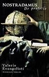Nostradamus / De profetie / druk 1