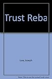 Trust Reba