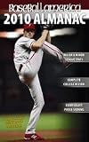 Baseball America 2010 Almanac: A Comprehensive Review of the 2009 Season (Baseball America  Almanac)