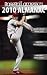 Baseball America 2010 Almanac: A Comprehensive Review of the 2009 Season (Baseball America  Almanac)