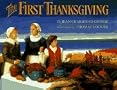 The First Thanksgiving The First Thanksgiving
