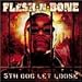 Flesh-n-bone-Fifth Dog Lets Loose