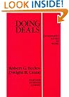 Doing Deals: Investment Banks at Work