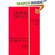Doing Deals: Investment Banks at Work by Robert G. Eccles and Dwight B. Crane