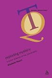 Exploding Mystery: A Queer Science of the Sacraments: 1 (Queering Theology Studies)