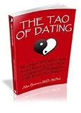 The Tao of Dating : A Smart Woman's Guide to Embracing Your Inner Goddess and Finding the Fulfillment You Deserve