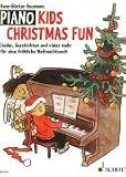 Piano Kids Christmas Fun: Lieder, Geschichten und vieles mehr für eine fröhliche Weihnachtszeit