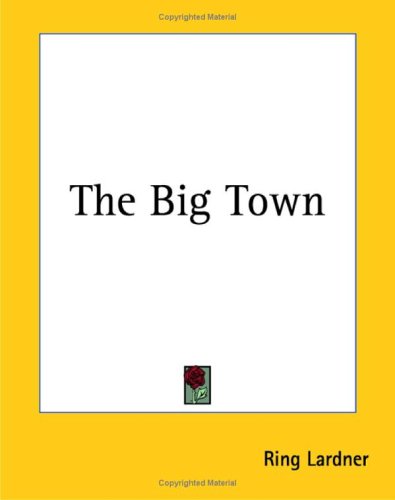 The Big Town