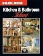 Kitchen & Bathroom Ideas (Black & Decker Home Improvement Library)