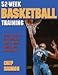 52 Week Basketball Training Book + Swiss Ball + Flexbands + 6 lb Plyoball + Balance Disc